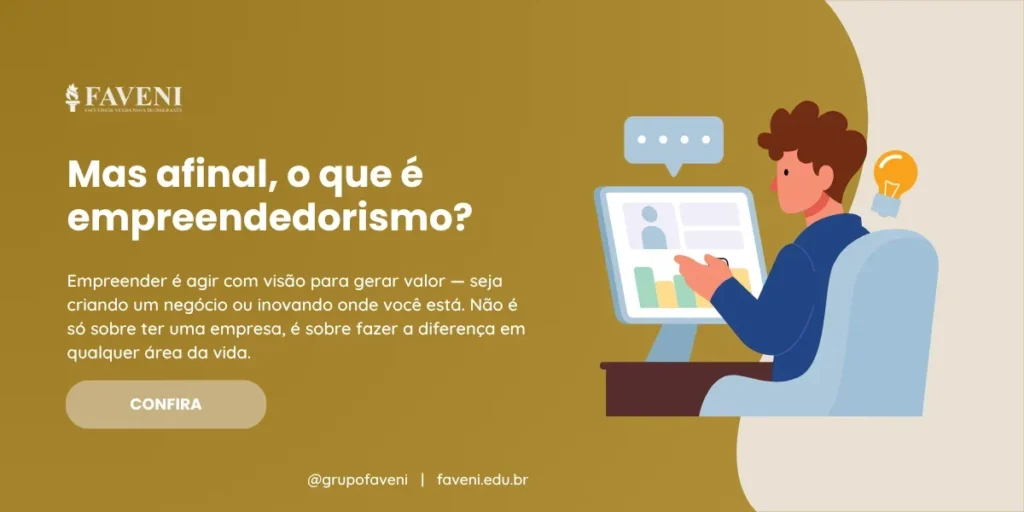 Mas afinal, o que é empreendedorismo